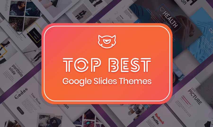 Google slides themes.